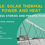 Webinar "Chile: Solar Thermal Power and Heat: Success stories and perspectives"